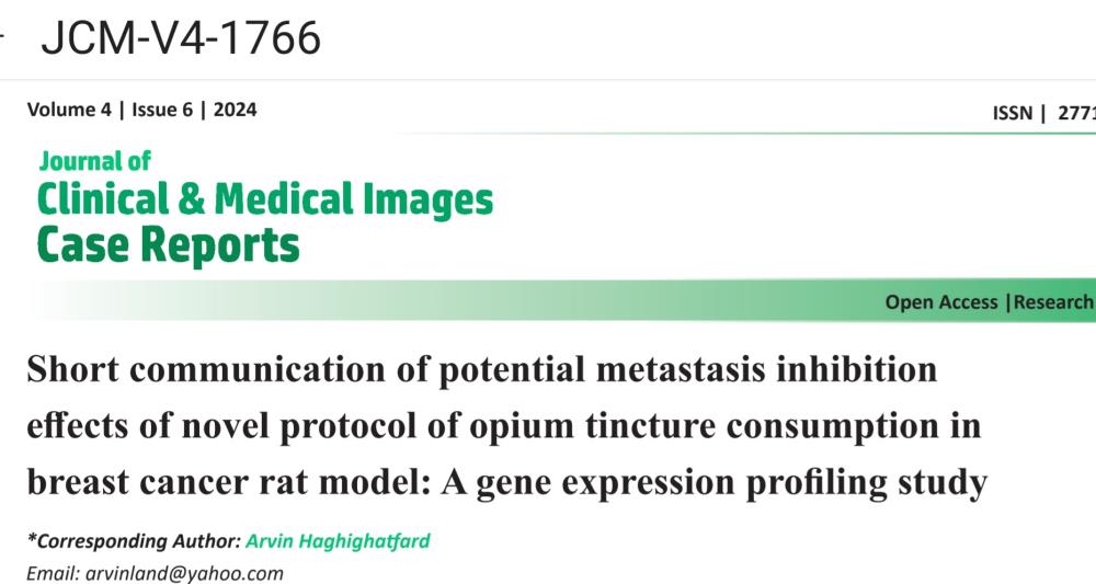 Congress 60's Outstanding Findings: Short  ommunication on the Significant Effects of Opium Tincture on Breast Cancer Metastasis